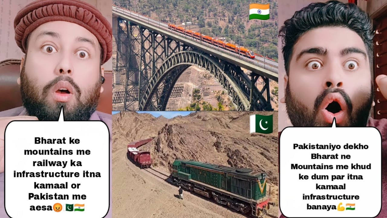 India Railway Infrastructure In Mountains Vs Pakistan Railway Infrastructure In Mountains