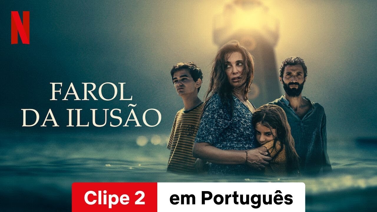 Farol da Ilusão (Clipe 2) | Trailer em Português | Netflix - YouTube