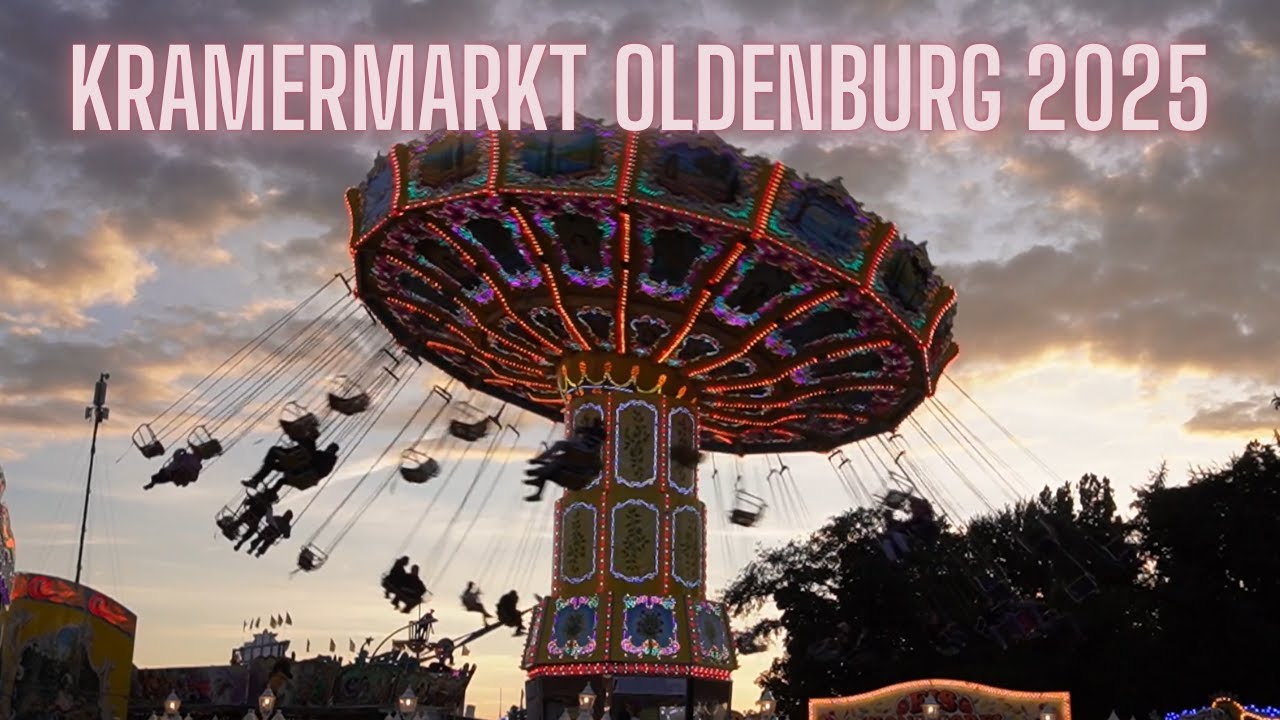 Kramermarkt Oldenburg 2025 | Geil wie immer!