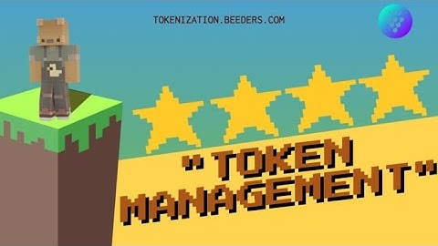 Beeders Tokenization Tool - Token Management