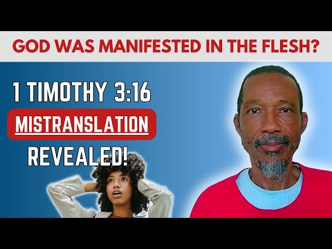 God Was Manifested