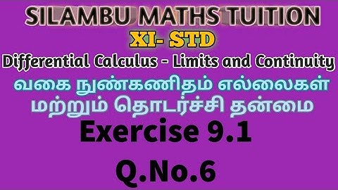 TN11thMaths|Exercise 9.1 Q.no.6|Differential Calculus Limits and Continuity|Chapter9|intamil English