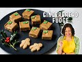 Delicious Gingerbread Fudge Recipe | Made with Condensed Milk