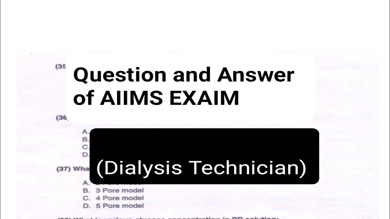 dialysis interview questions and answers | exaim question paper | solution | dialysis paper pdf