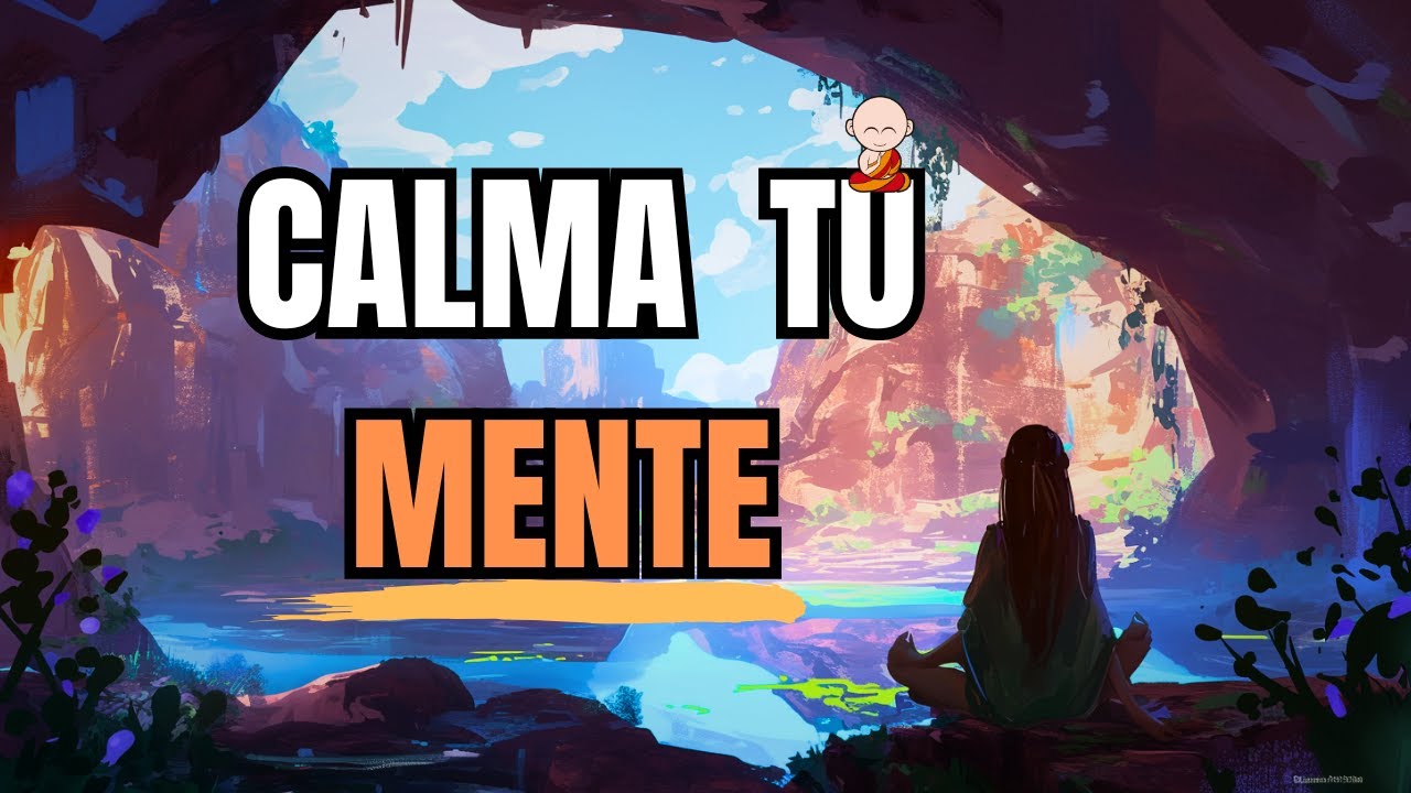 Meditación Guiada - Calma Tu Mente y Encuentra la Paz Interior - YouTube