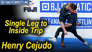 Single Leg to Inside trip by Henry Cejudo
