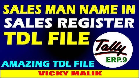 Tally Amazing TDL || Tally Sales man Register TDL File || Download All TDL Files || #Tally TDL ||