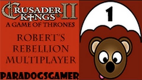 Crusader Kings II - Game of Thrones - Roberts Rebellion MP - Episode 01