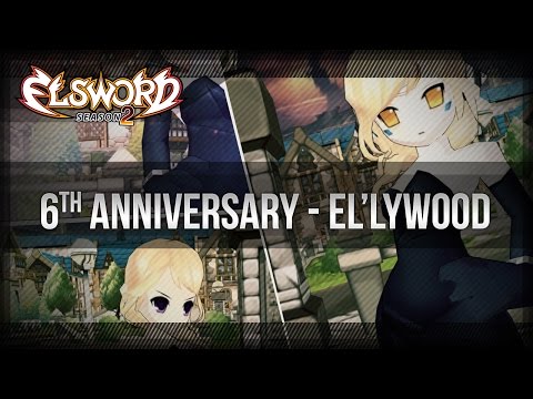 Elsword Official - Elsword 6th Anniversary El'lywood Style