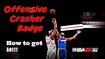 NBA 2k16| EASIEST!! Offensive Crasher Badge Tutorial/Cheat/Glitch!!