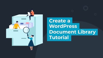 Create a WordPress Document Library - Tutorial