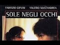 Sole Negli Occhi Film pleto Ita