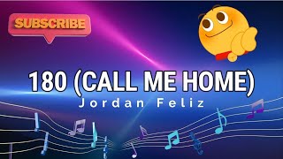 180 (CALL ME HOME) - Jordan Feliz 180 ♫ KARAOKE VERSION ♫