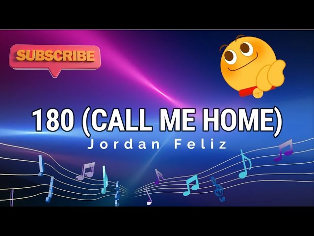 180 (CALL ME HOME) - Jordan Feliz  180 ♫ KARAOKE VERSION ♫ class=