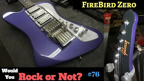 Entry-Level USA Gibson on Steroids! 2017 Firebird ...