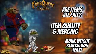 EverQuest Legends Item Quality/Merging | EverQuest Quick look at Equipment Restrictions