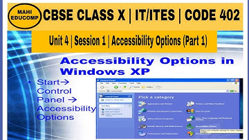 Accessibility Options (Part 1) | Class 10th | Code 402 CBSE