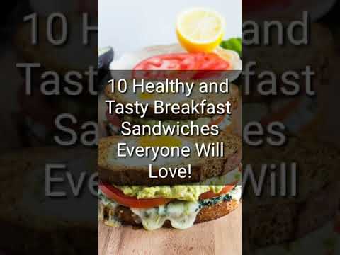 Video: Healthy Sandwiches Everyone Will Love