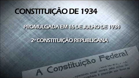 O que diz a Constituição Federal de 1934?