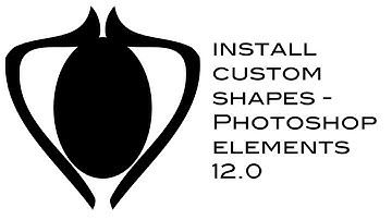 Photoshop elements  : Install custom shapes into PSE