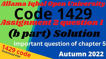 1429 code assignment 2 autumn 2022 question 1 b part | code 1429 assignment autumn 2022-2023