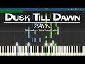 ZAYN - Dusk Till Dawn ft. Sia (Piano Cover) by LittleTranscriber