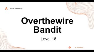 Cyber Security | Penetration Test | CTF | Bandit 16 | NMAP | OpenSSL