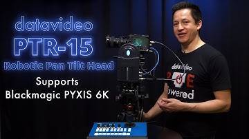 Datavideo PTR-15 Robotic Pan Tilt Head - Supports BMD PYXIS 6K!