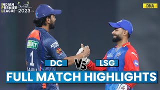 DC Vs LSG Full Match Highlights: Delhi Capitals Vs Lucknow Super Giants Match Scorecard I IPL 2024