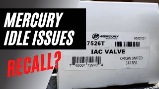 Mercury Idle Issues IAC Valve Recall
