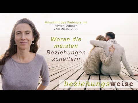 Webinar: Woran die meisten Beziehungen scheitern