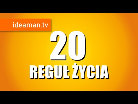 20 REGUŁ ŻYCIA - niezbędnik rozwoju osobistego