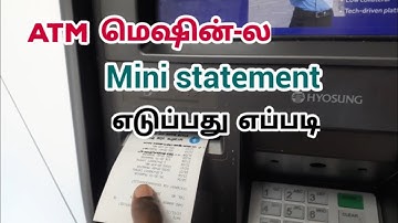 mini statement atm tamil | mini statement eduppathu eppadi | tech smart tamil