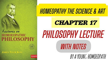 HOMEOPATHY THE SCIENCE AND ART / kent philosophy lecture/ by a young homoeopath