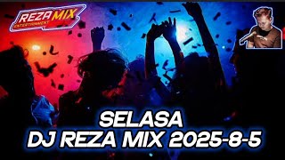 DJ REZA MIX | SABTU 5 AGUSTUS 2025 LIVE STREAMING TERBARU 