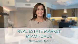 Miami-Dade's Real Estate Update - November 2023