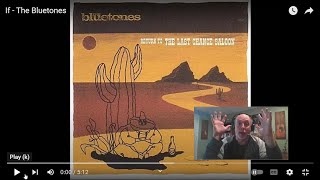 THE BLUETONES – IF | INTO THE MUSIC REACTION | Jon & Greg