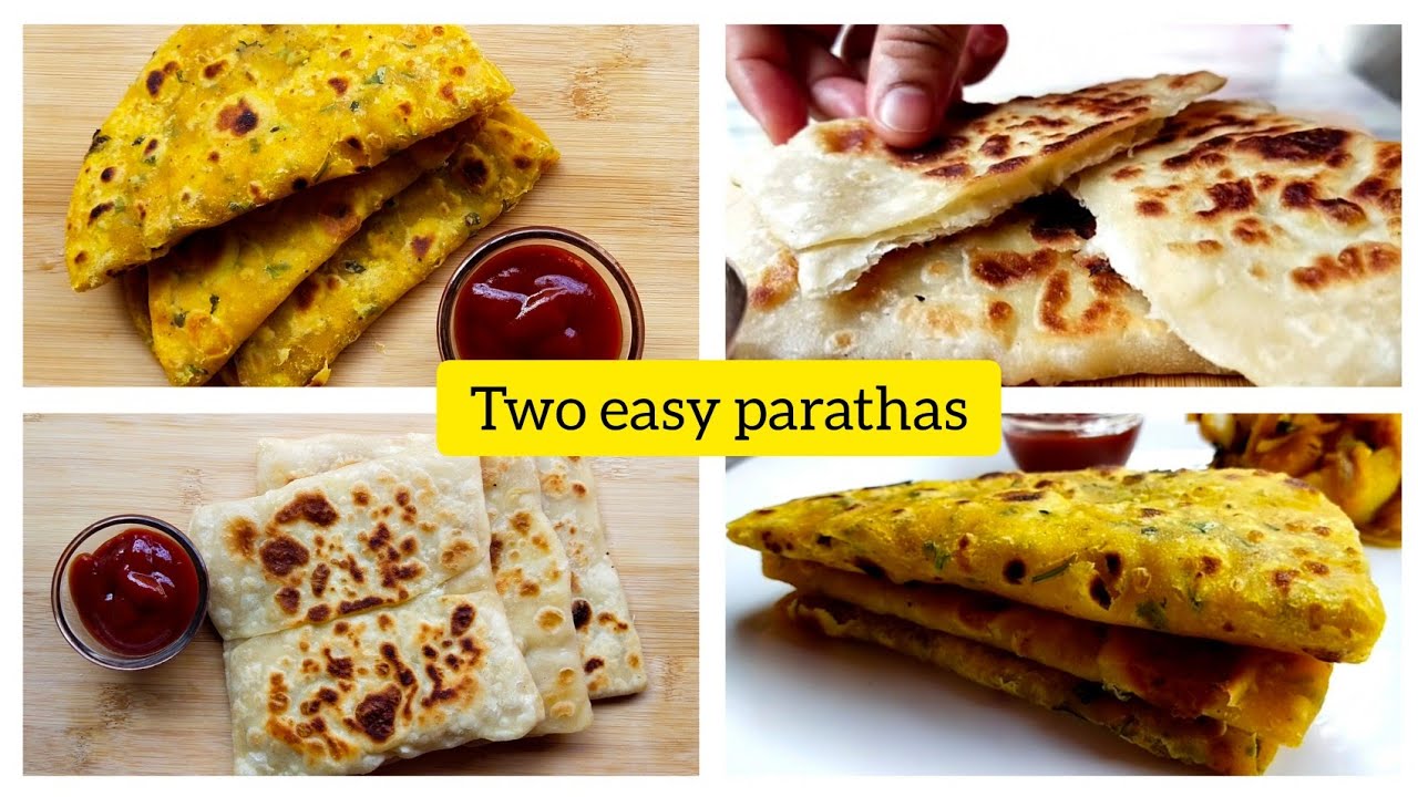 Easy Parathas For Breakfast – Basic Paratha Recipes – SQZACT