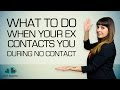 What to Do When Your Ex Contacts You During No Contact