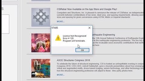 ETABS 2016 | License Not Recognized Error #120