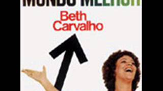 Beth Carvalho  (Antes ele do que eu)