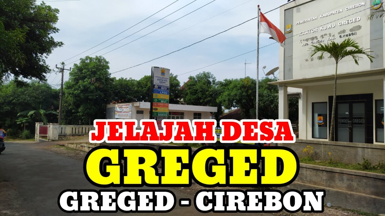 Motovlog Explore Desa Greged Kec Greged Kab Cirebon