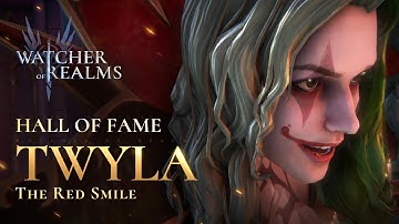 Twyla - The Red Smile | Hall of Fame | Watcher of Realms