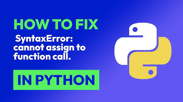 How to fix  SyntaxError: cannot assign to function call. in Python