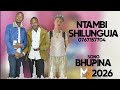 NTAMBI SHILUNGUJA BHUPINA 0767 157 704 PRO BY MBASHA STUDIO 