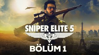 SNIPER ELITE 5’E HOŞ GELDİNİZ! - SNIPER ELITE 5 TÜRKÇE BÖLÜM 1 screenshot 5