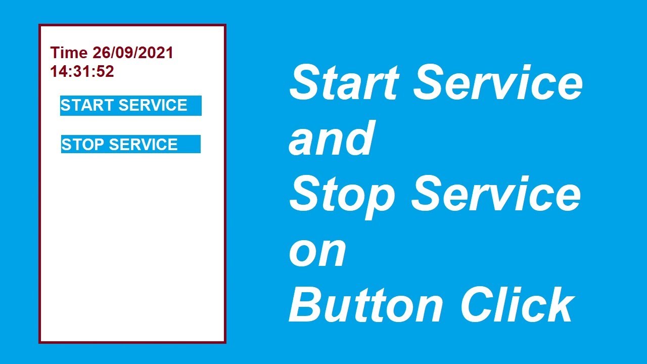 Android Start Service Example; On Closing App Service Keeps Running