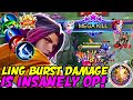 THIS LING BURST DAMAGE IS INSANELY OP! SUPER MONSTER PLAYS!! | MOBILE LEGENDS