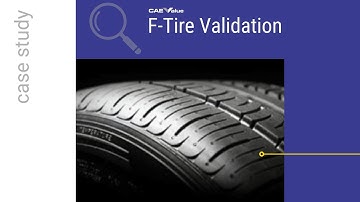 F-Tire Validation - Case Study with CAE Value