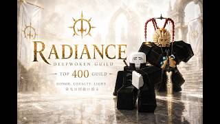 RADIANCE Deepwoken s Rising Guild